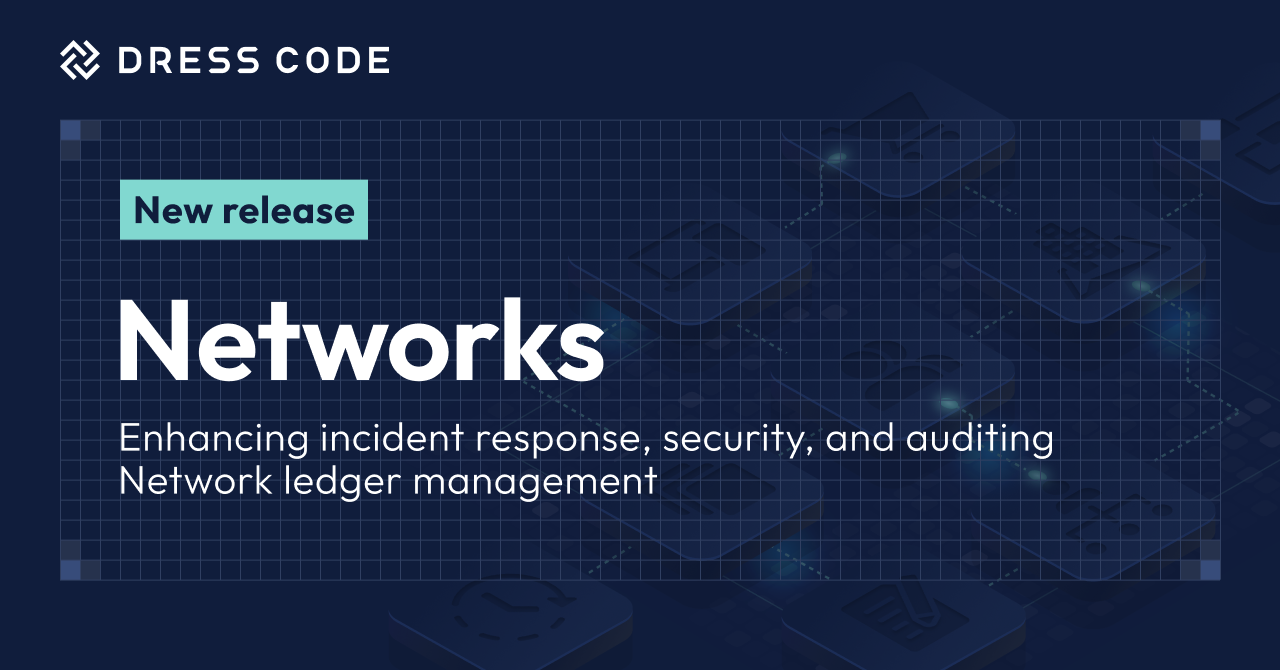 DRESS CODE Releases Network Management/Networks Product in IT Force Series